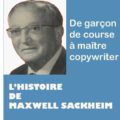 maître copywriter, Maxwell