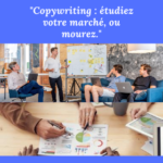 copywriting: étude du marché