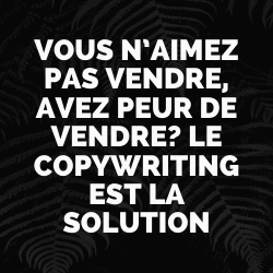 copywriting: aimer vendre